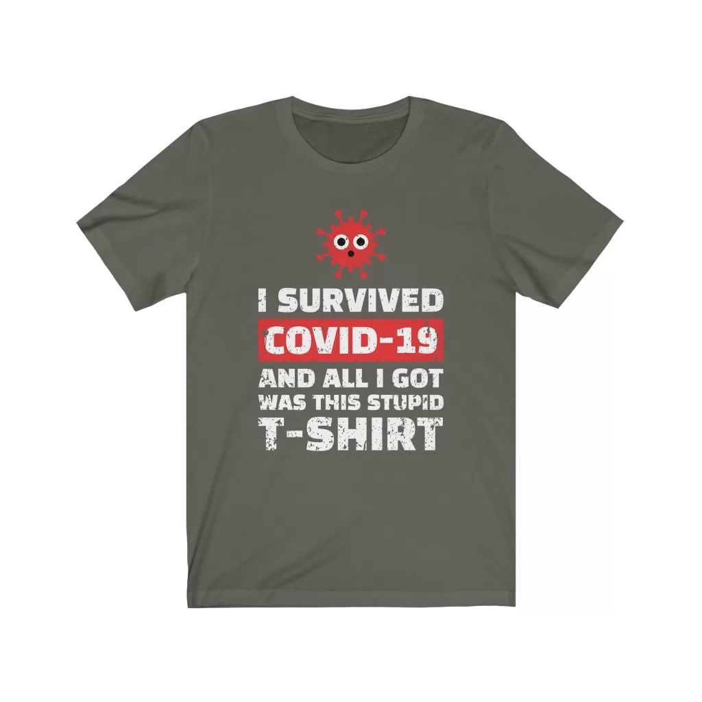 Tee The People - I Survived COVID-19 T-Shirt Army