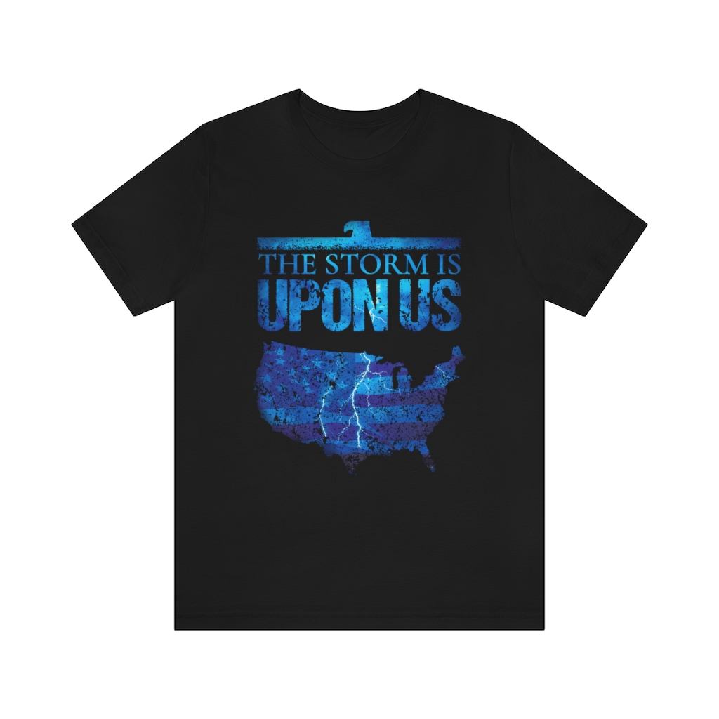 Tee The People - The Storm Is Upon Us T-Shirt